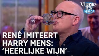 René imiteert Harry Mens Heerlijke wijn  VERONICA INSIDE [upl. by Jaella]