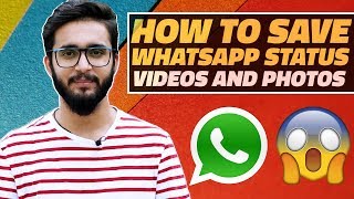 How to Download WhatsApp Status Videos and Photos on Your Android Smartphone [upl. by Aicatsana]