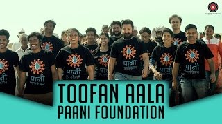 Toofan Aala  Satyamev Jayate Water Cup Anthem  Paani Foundation [upl. by Ybeloc932]