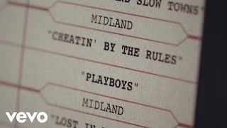 Midland  Cheatin’ By The Rules [upl. by Dwan]