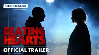 BEATING HEARTS  Official Trailer  STUDIOCANAL [upl. by Roth]