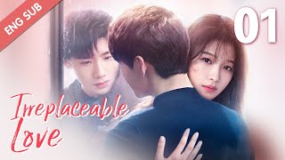 ENG SUB Irreplaceable Love 01 Bai Jingting Sun Yi [upl. by Nimzzaj]