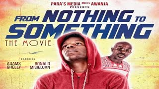 From nothing to something Full movie [upl. by Ethelred]