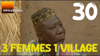 3 femmes 1 village  Episode 30  le magot 2è partie  série [upl. by Newg]