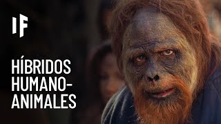 ¿Qué pasaría si creáramos híbridos de humanoanimales [upl. by Aranat]