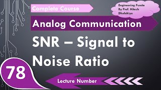 Signal to Noise Ratio SNR Basics Definition Formula Calculation amp Units Explained [upl. by Owen]