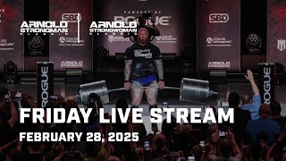 Full Friday Live Stream  2025 Arnold Strongman Classic [upl. by Izmar889]