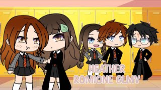 〈 ♡ Heather ♡〉 GLMV  Romione  Harry Potter [upl. by Eikcuhc]