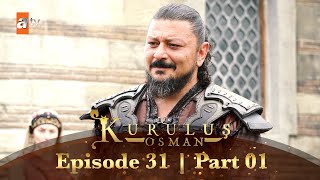 Kurulus Osman Urdu  Season 2  Episode 31  Part 01 [upl. by Middendorf]