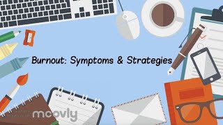 Burnout Symptoms amp Strategies [upl. by Girardi]