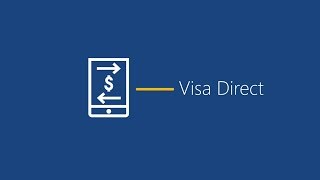 Visa Payment Options Push Payments and Visa Direct [upl. by Einnig]