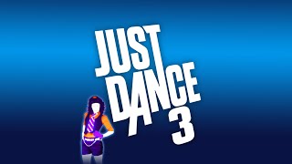 JUST DANCE 3 2011 FULL SONG LIST  DLCs [upl. by Unders]