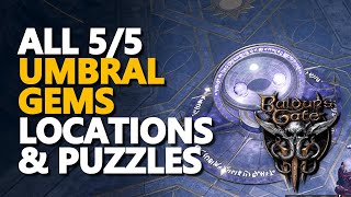 Umbral Gems Locations Baldurs Gate 3 All 55 [upl. by Aloin]