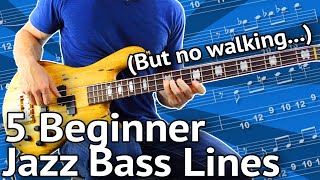 5 BeginnerFriendly JAZZ Bass Lines Guaranteed To Impress [upl. by Tol5]