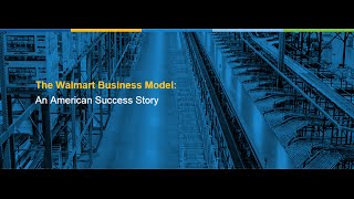 The Walmart Business Model An American Success Story [upl. by Hallock914]