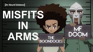 MF DOOM and The Boondocks Misfits in Arms [upl. by Kaz]