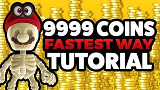 Super Mario Odyssey  FASTEST WAY to 9999 COINS TUTORIAL [upl. by Ecilef168]