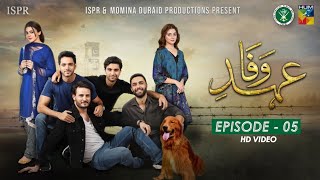 Drama EhdeWafa  Episode 5  20 Oct 2019 ISPR Official [upl. by Sly335]