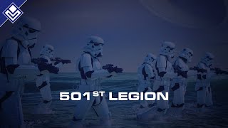 501st Legion  Star Wars [upl. by Viridis]