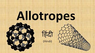 What are Allotropes in Hindi  Allotropy  CBSE [upl. by Bannerman]