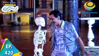 Taarak Mehta Ka Ooltah Chashmah  Episode 420  Full Episode [upl. by Attelrak]