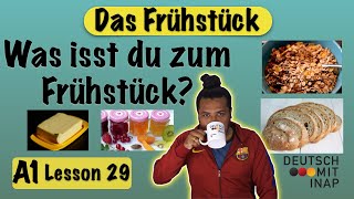 A1 German lesson 29  Essen und Trinken  das Frühstück  Breakfast  Vocabulary [upl. by Enelram667]