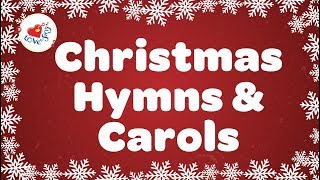 Christmas Hymns and Carols Playlist  Best 32 Christmas Songs Lyrics [upl. by Yrrok]