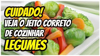 Como cozinhar vegetais sem perder os nutrientes [upl. by Badger]