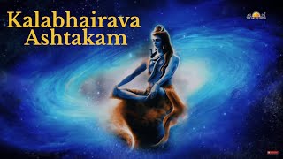 Kaala Bhairava Ashtakam  Kalabhairava Ashtakam with Lyrics  Powerful Shiva Mantra [upl. by Dworman]