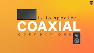 Coaxial Audio Connection Illustrated Tutorial [upl. by Isnyl690]