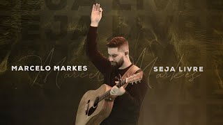 Seja Livre  Marcelo Markes Clipe Oficial [upl. by Norvell]