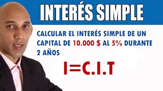 INTERÉS SIMPLE Explicación y Ejemplos  Interés Bancario [upl. by Aninat]