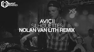 Avicii  Silhouettes Nolan van Lith Remix [upl. by Areit]