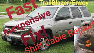 TrailblazerEnvoy shifter cable repair [upl. by Kra]