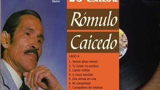 Rómulo Caicedo  28 Exitos Cantineros ►HQ◄ [upl. by Nnylirej]