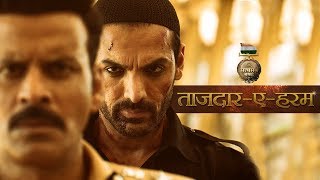 Tajdar E Haram Video Song  Satyameva Jayate  John Abraham  Manoj Bajpayee  Sajid Wajid [upl. by Ardnalak]