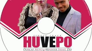 Huvepo By Dorcas Moyo Ft Minister Isreal Dick [upl. by Yarb]