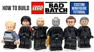 HOW TO Build the LEGO BAD BATCH  Purist Custom Minifigure Tutorial [upl. by Kingdon]