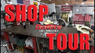 DoRite Fabrication Shop Tour 2 and improved [upl. by Jaine]