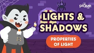 Lights amp Shadows Properties Of Light  Primary School Science Animation [upl. by Tarra]