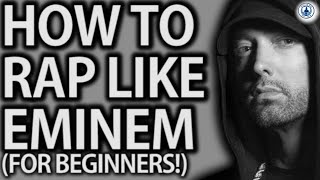 How To Write A Rap Beginner To Eminem Rhyme Schemes In 11 Minutes [upl. by Mojgan480]