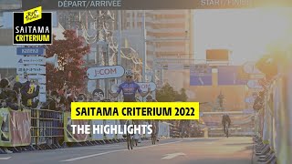 Race highlights  Saitama Criterium 2022 [upl. by Ari]