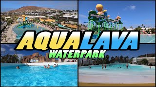 AQUALAVA Waterpark  Playa Blanca  Lanzarote  Canary Islands 4k [upl. by Nho]