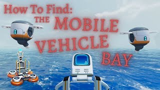 How To Find MOBILE VEHICLE BAY Fragments  Subnautica Below Zero [upl. by Nedloh]