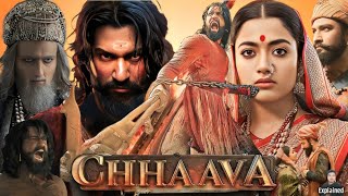 Chhaava Full Movie Hindi  Vicky Kaushal  Rashmika Mandanna  Akshaye Khanna  HD Facts and Review [upl. by Alaekim361]