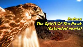 Rednex – The Spirit Of The Hawk Extended remix [upl. by Alemrac]