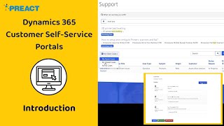 Microsoft Dynamics 365 Customer SelfService Portals [upl. by Lamrej262]