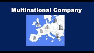 What is a Multinational Company [upl. by Onibas270]