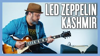 Led Zeppelin Kashmir Guitar Lesson  Tutorial [upl. by Risley]