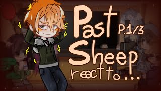 Past Sheep  Dazai React To  Chuuya Nakahara  part 13  GLRV  bungo stray dogs [upl. by Reprah907]